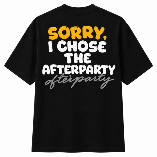 Camisa SORRY, I CHOSE T-SHIRT