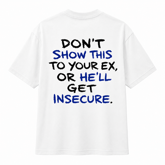 Don´t show this T-SHIRT