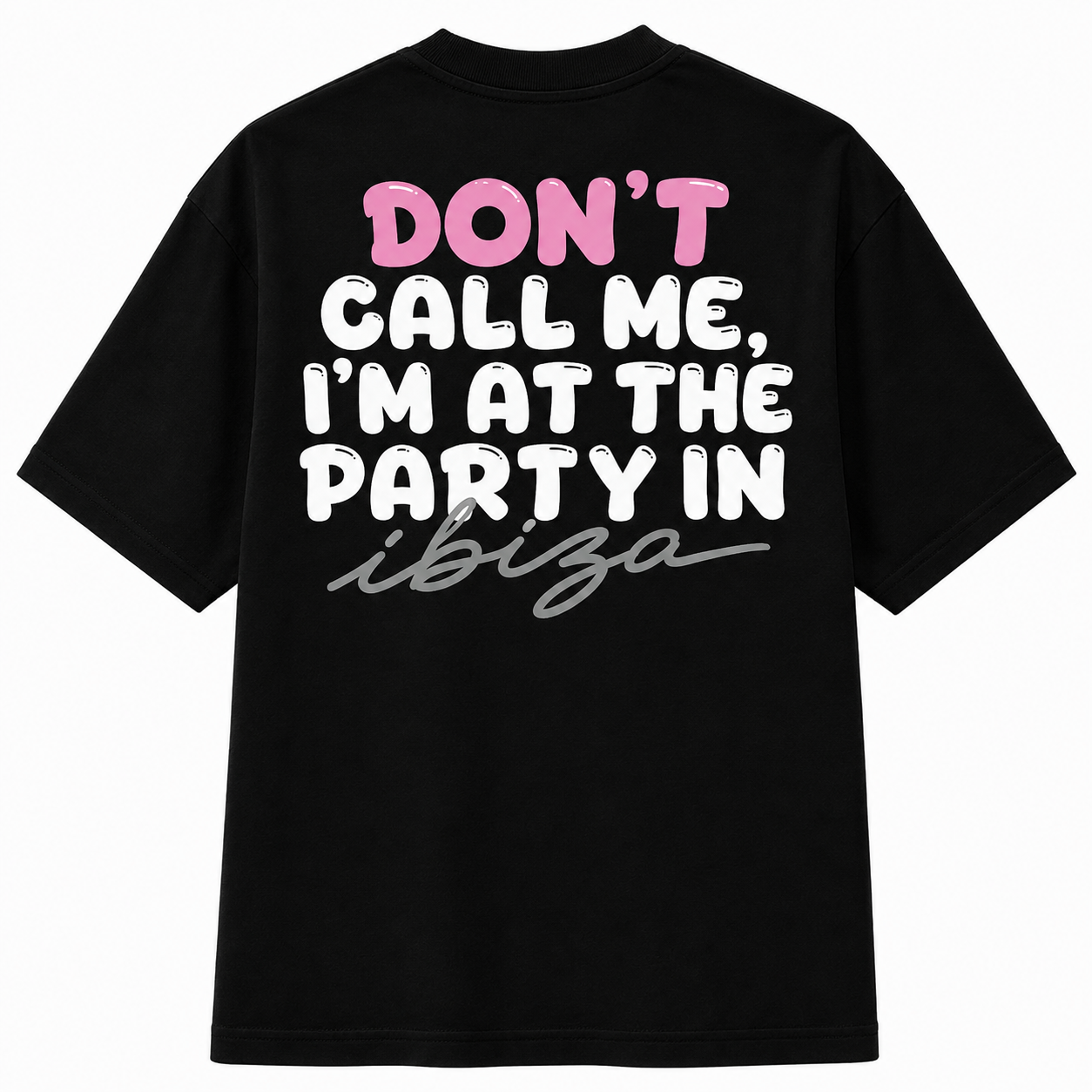 Dont´t call me T-SHIRT